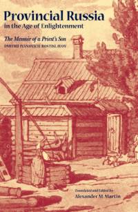 Provincial Russia in the Age of Enlightenment av Dmitrii Ivanovich Rostislavov