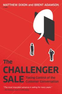 The Challenger Sale av Matthew Dixon