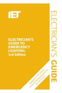 Electrician's Guide to Emergency Lighting av The Institution of Engineering and Technology