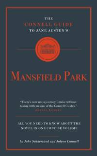 The Connell Guide to Jane Austen's Mansfield Park av John Sutherland
