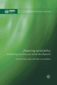 Financing Social Policy av Katja Hujo