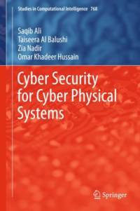 Cyber Security for Cyber Physical Systems av Omar Khadeer Hussain
