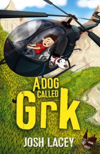 A Dog Called Grk av Josh Lacey