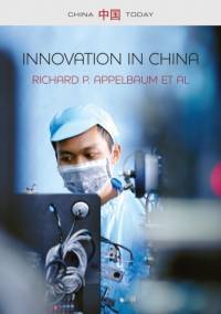 Innovation in China av Richard P. Appelbaum