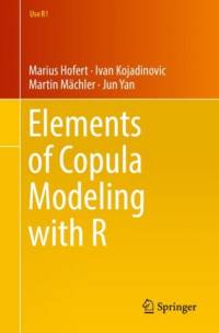 Elements of Copula Modeling with R av Jun Yan