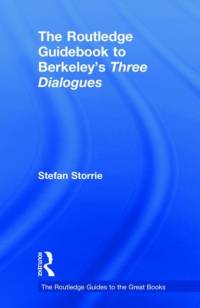 The Routledge Guidebook to Berkeley’s Three Dialogues av Stefan (Trinity College Dublin Storrie