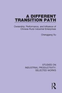 A Different Transition Path av Chenggang Xu