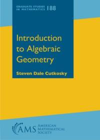 Introduction to Algebraic Geometry av Steven Dale Cutkosky