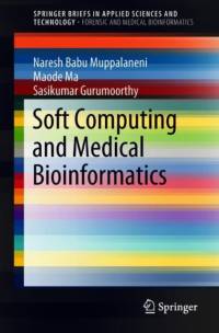 Soft Computing and Medical Bioinformatics av Naresh Babu Muppalaneni