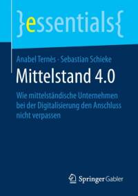 Mittelstand 4.0 av Anabel Ternès