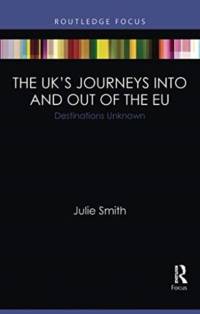 The UK’s Journeys into and out of the EU av Julie Smith