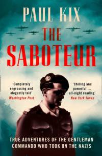 The Saboteur av Paul Kix