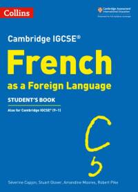 Cambridge IGCSE™ French Student's Book av Severine Capjon