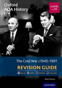 Oxford AQA History for A Level: The Cold War 1945-1991 Revision Guide av Alexis Mamaux