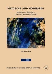 Nietzsche and Modernism av Stewart Smith