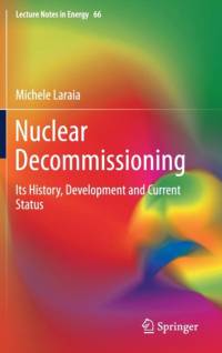Nuclear Decommissioning av Michele Laraia