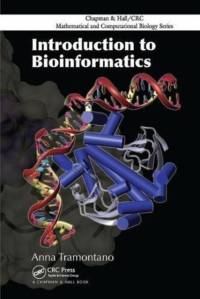 Introduction to Bioinformatics av Anna (University of Rome La Sapienza Tramontano