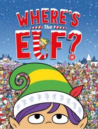 Where's the Elf? av Chuck Whelon