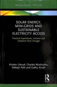 Solar Energy, Mini-grids and Sustainable Electricity Access av Kirsten Ulsrud