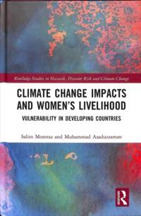 Climate Change Impacts and Women’s Livelihood av Salim (The University of Newcastle Momtaz