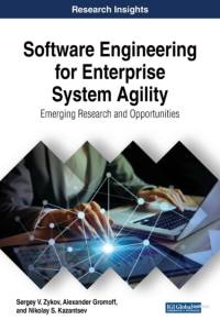 Software Engineering for Enterprise System Agility av Sergey V. Zykov