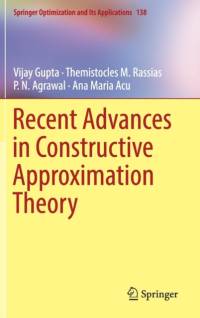 Recent Advances in Constructive Approximation Theory av Vijay Gupta