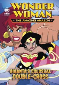 Giganta's Colossal Double-Cross av Louise Simonson