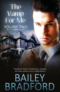 The Vamp for Me av Bailey Bradford