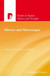 Mirrors and Microscopes av C Douglas Weaver