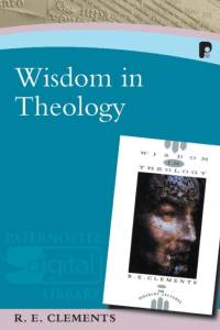 Wisdom in Theology av Ronald E Clements