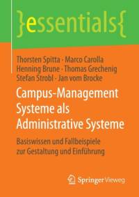 Campus-Management Systeme ALS Administrative Systeme av Jan Vom Brocke