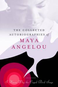 The Collected Autobiographies of Maya Angelou av Maya Angelou