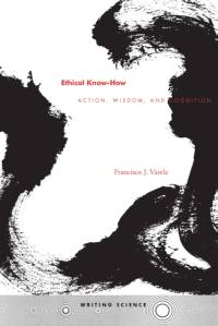 Ethical Know-How av Francisco J. Varela