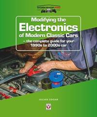 Modifying the Electronics of Modern Classic Cars av Julian Edgar