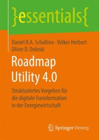 Roadmap Utility 4.0 av Daniel R a Schallmo
