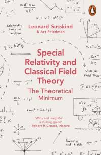 Special Relativity and Classical Field Theory av Leonard Susskind