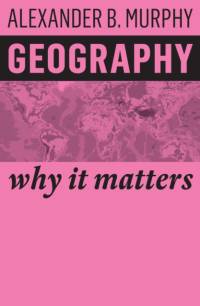 Geography av Alexander B. (University of Oregon) Murphy