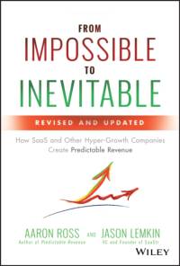 From Impossible to Inevitable av Aaron Ross
