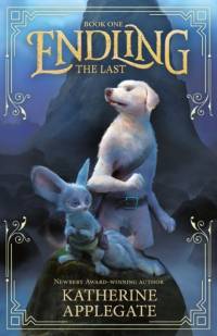 Endling: Book One: The Last av Katherine Applegate