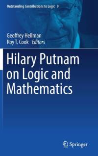 Hilary Putnam on Logic and Mathematics