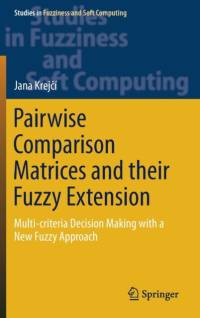 Pairwise Comparison Matrices and their Fuzzy Extension av Jana Krejci