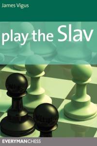 Play the Slav av James Vigus