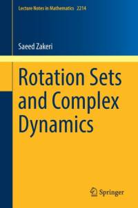 Rotation Sets and Complex Dynamics av Saeed Zakeri