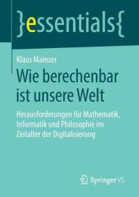 Wie Berechenbar Ist Unsere Welt av Klaus (Technische Univ Munchen Germany) Mainzer
