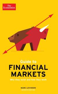 The Economist Guide To Financial Markets 7th Edition av Marc Levinson