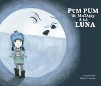 Pum Pum hice dao a la luna av Luis Amavisca
