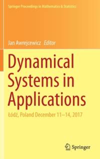 Dynamical Systems in Applications
