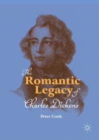 Romantic Legacy of Charles Dickens av Peter Cook