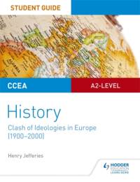 CCEA A2-level History Student Guide: Clash of Ideologies in Europe (1900-2000) av Henry Jefferies
