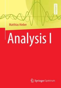Analysis I av Matthias Hieber